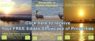 Click here to receive Your FREE Edisto Showcase of Properties
